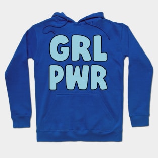 GRL PWR Hoodie